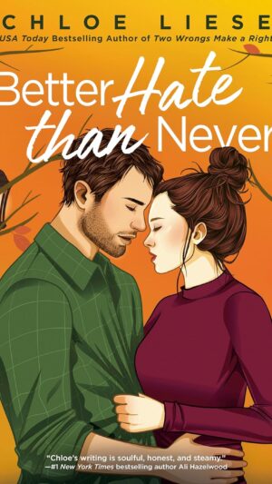 Better Hate than Never (The Wilmot Sisters Series Book 2)