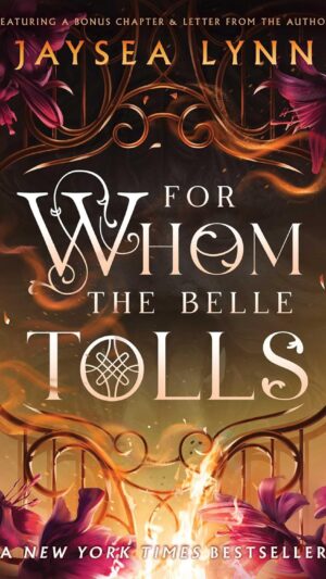For Whom the Belle Tolls