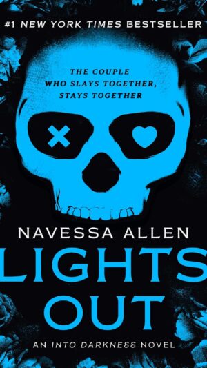 Lights Out: An Into Darkness Novel
