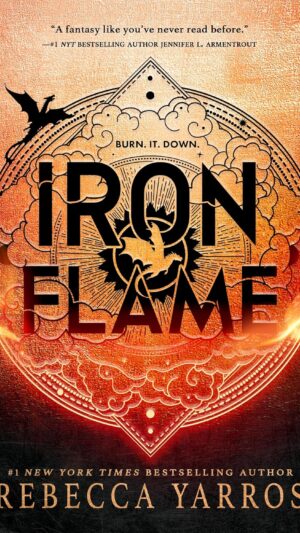 Iron Flame (The Empyrean Book 2) (Rebecca Yarros)