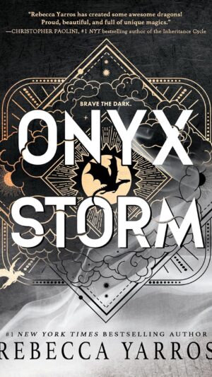 Onyx Storm (The Empyrean Book 3)