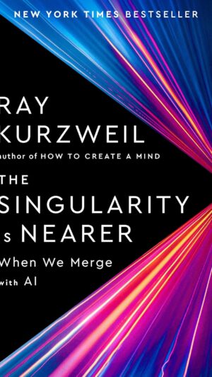 The Singularity Is Nearer: When We Merge with AI