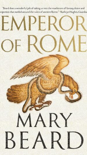Emperor of Rome: Ruling the Ancient World